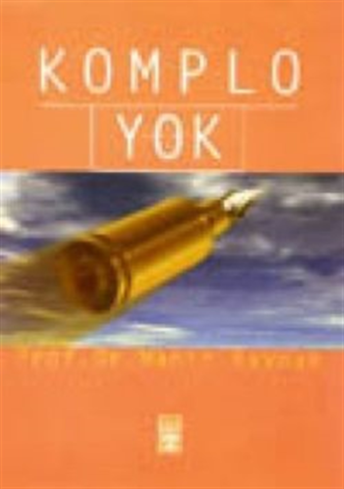 Komplo Yok