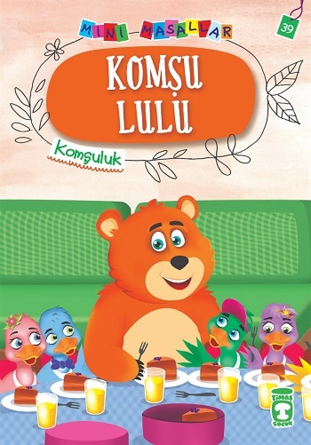 Komşu Lulu - Mini Masallar 4