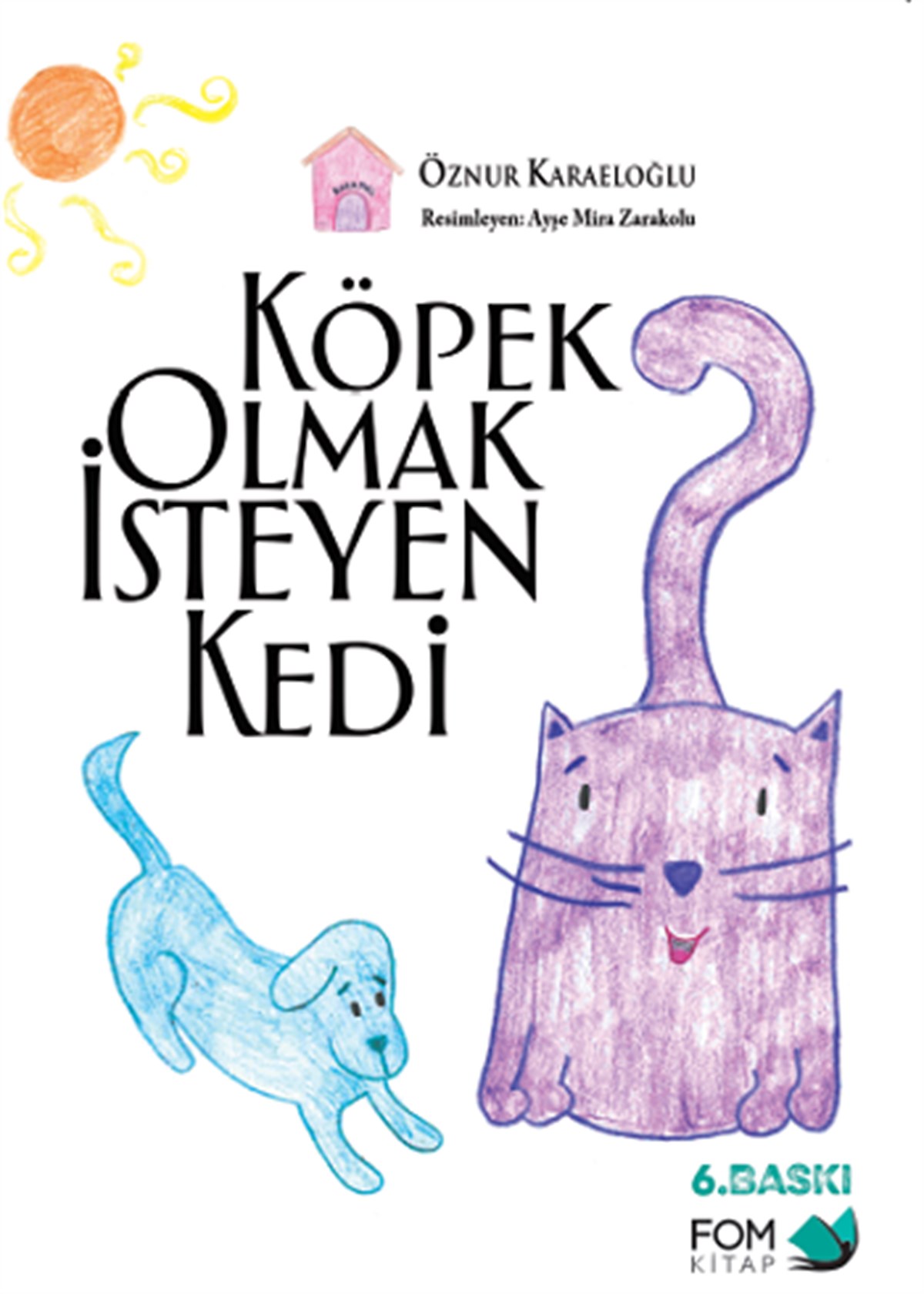 Köpek Olmak İsteyen Kedi