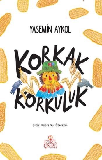 Korkak Korkuluk