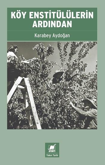 Köy Enstitülülerin Ardından