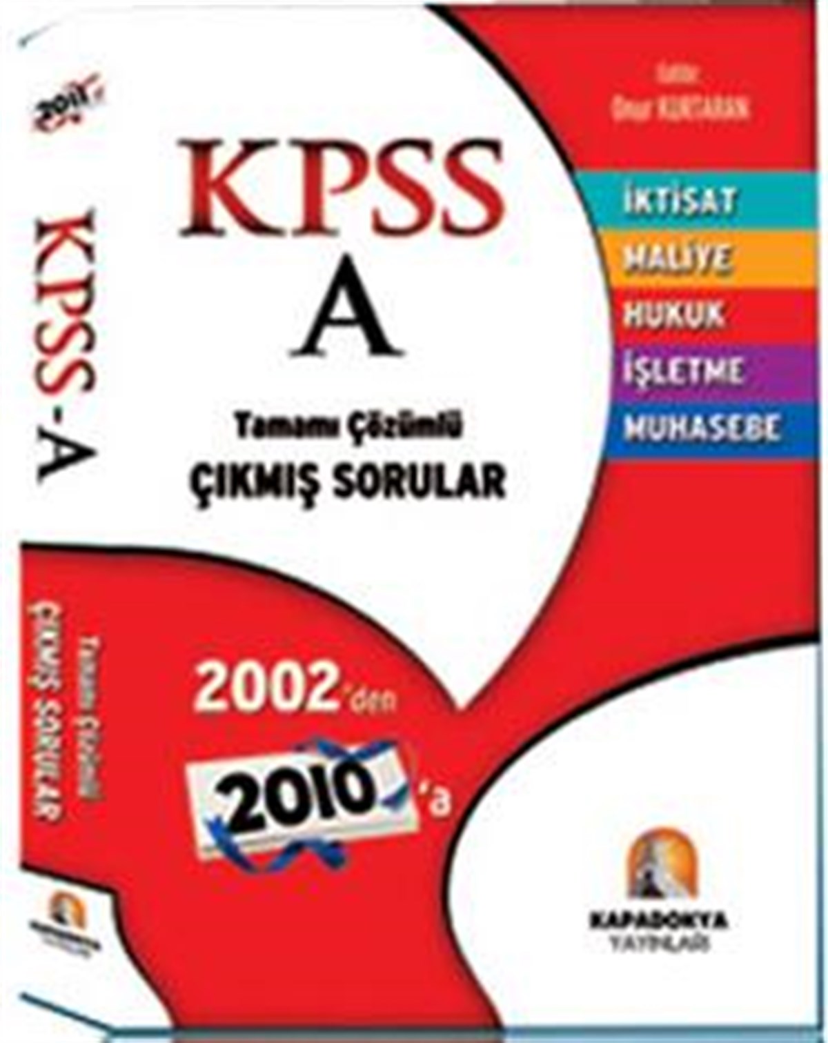 KPSS - A Tamamı Çözümlü Çıkmış Sorular - 2012