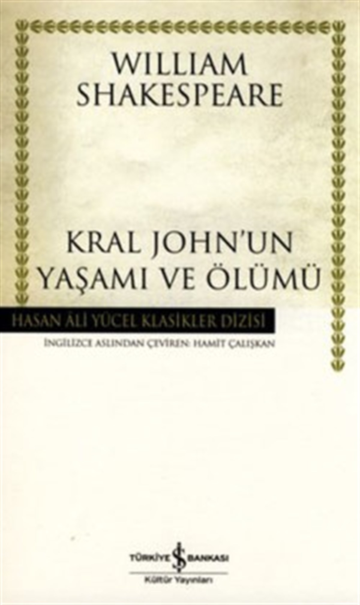 Kral John’un Yaşamı ve Ölümü