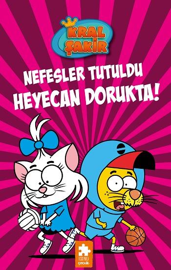 Kral Şakir 15 - Nefesler Tutuldu Heyecan Dorukta (Ciltli)