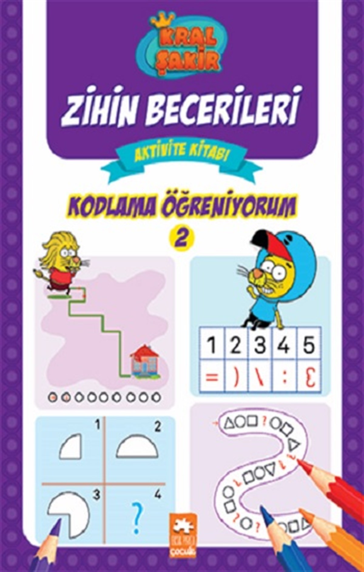 Kral Şakir Zihin Becerileri Aktivite Kitabı - Kodlama Öğreniyorum 2