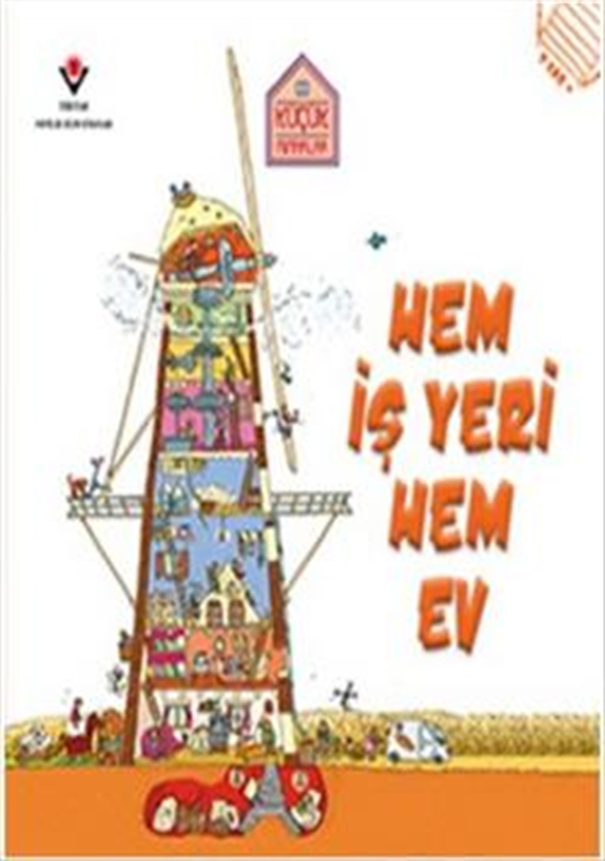 Küçük Mimarlar - Hem İş Yeri Hem Ev