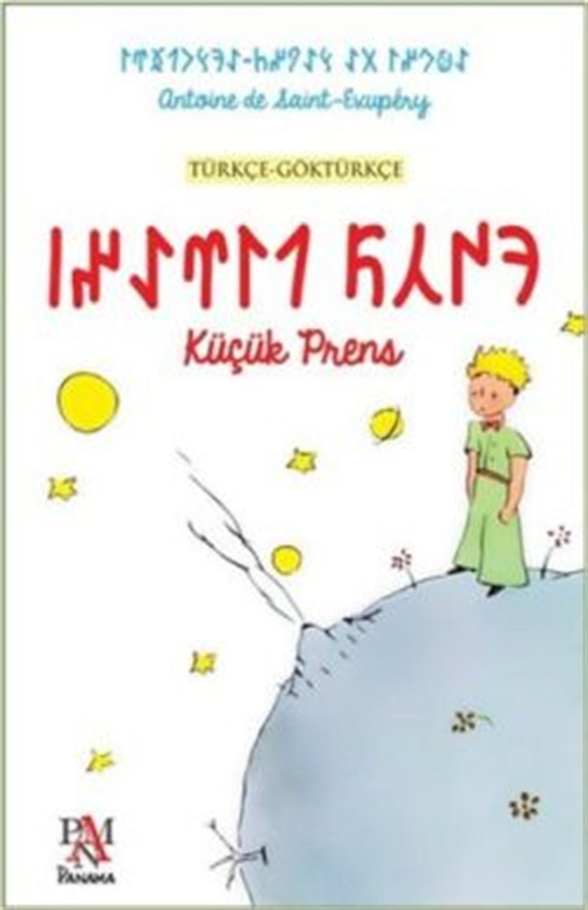 Küçük Prens (Türkçe-Göktürkçe)