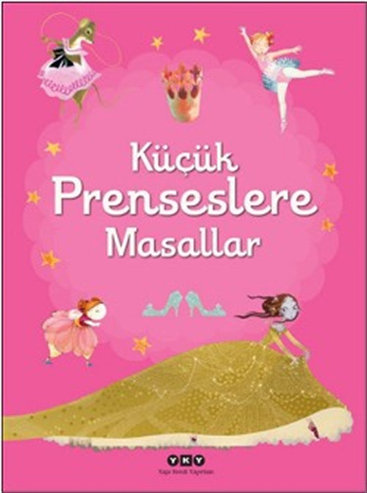 Küçük Prenseslere Masallar