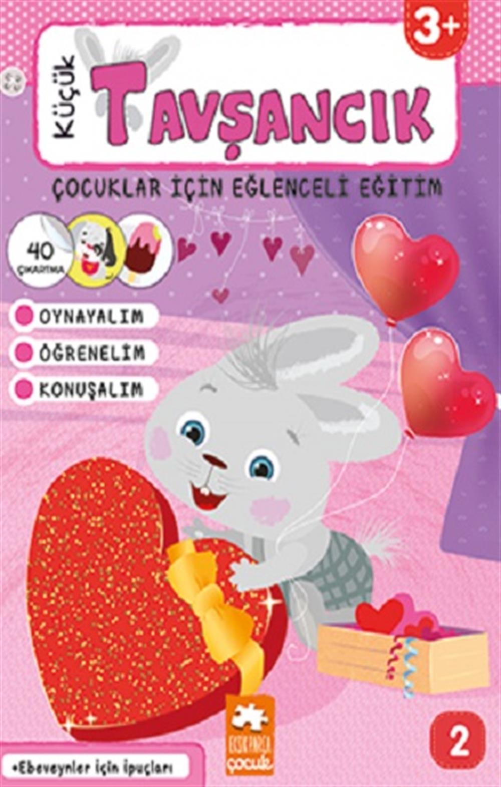 Küçük Tavşancık - Çocuklar İçin Eğlenceli Eğitim No:2