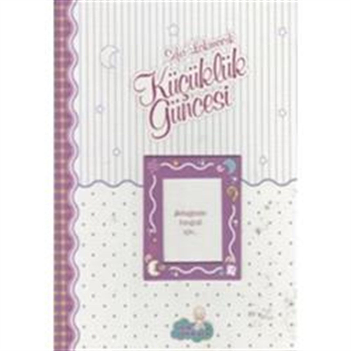 Küçüklük Güncesi