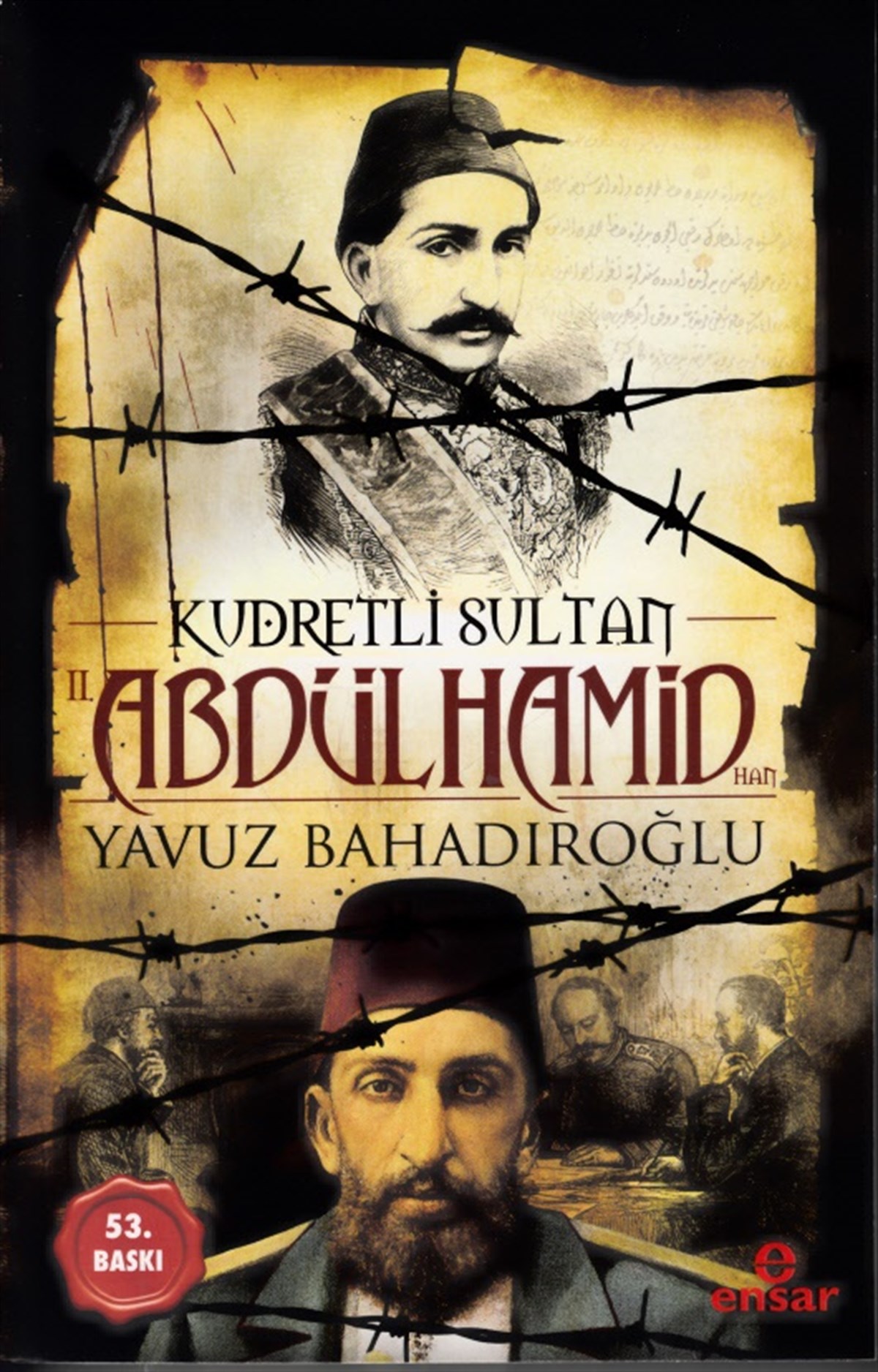 Kudretli Sultan II . Abdülhamid Han