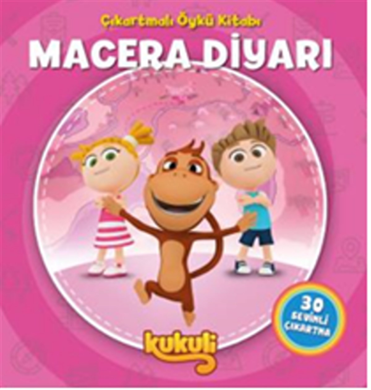 Kukuli Macera Diyarı Çıkartmalı Öykü Kitabı