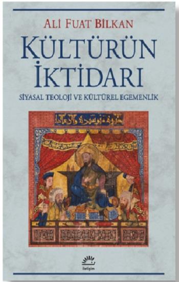 Kültürün İktidarı