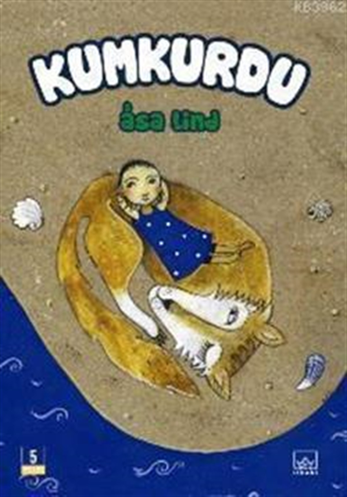 Kumkurdu (Ciltli)