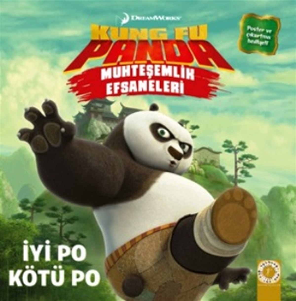 Kung Fu Panda - Muhteşemlik Efsaneleri - İyi Po Kötü Po