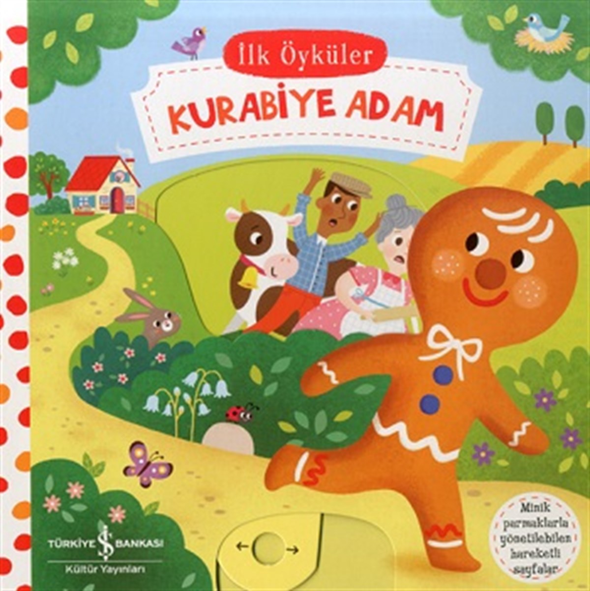 Kurabiye Adam - İlk Öyküler