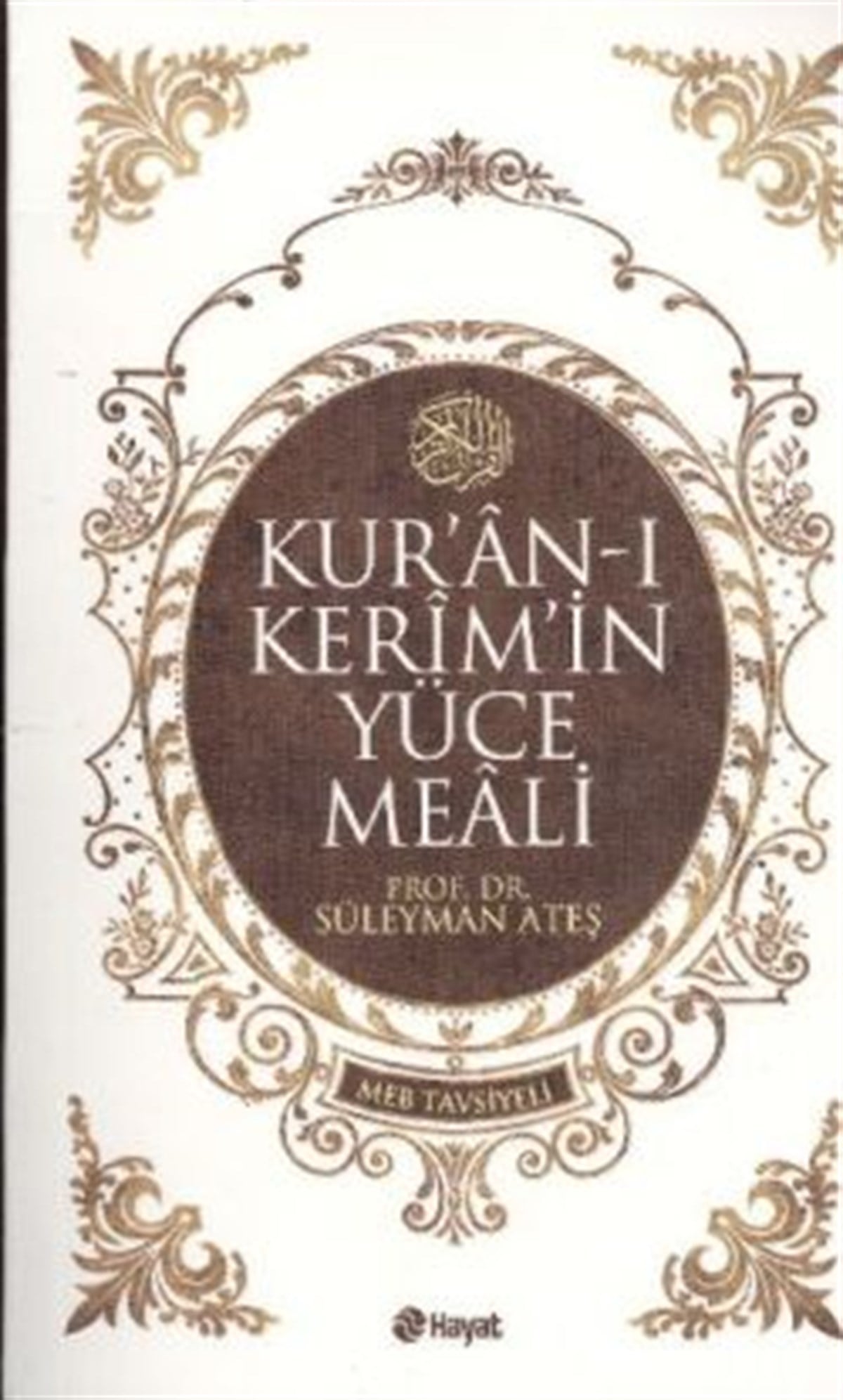 Kur’an-ı Kerim’in Yüce Meali (Orta Boy)