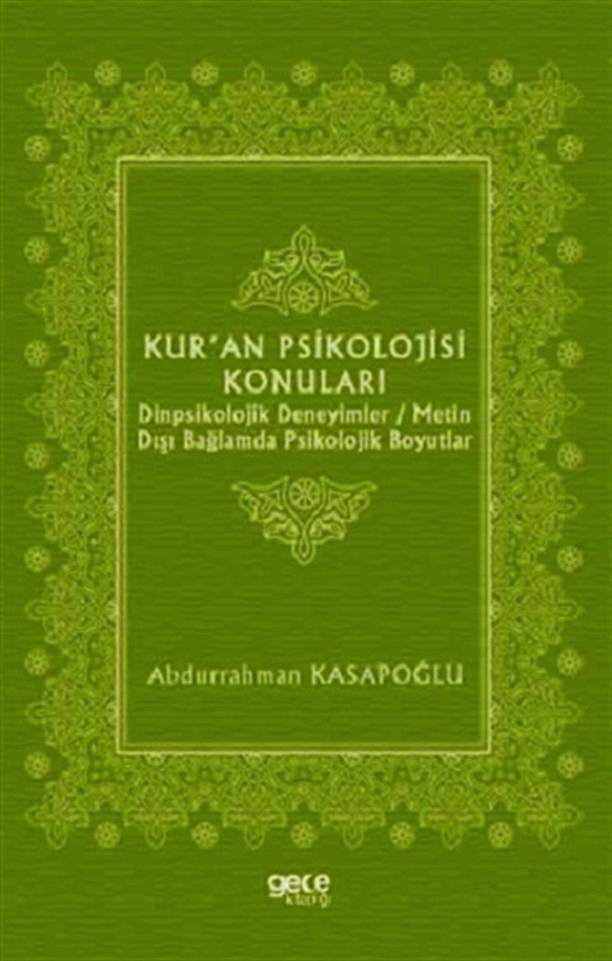Kur'an Psikolojisi Konuları