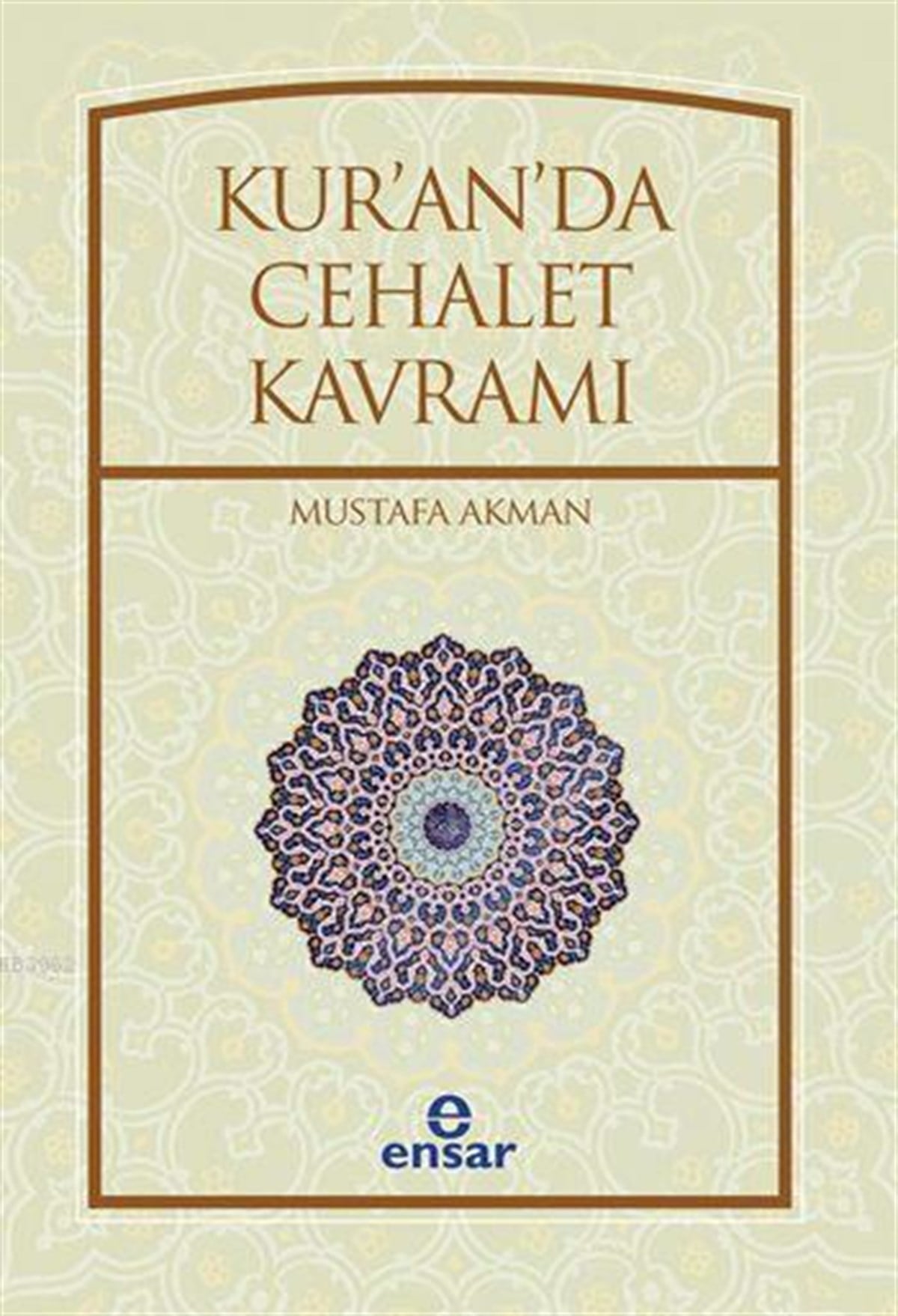 Kur'an'da Cehalet Kavramı