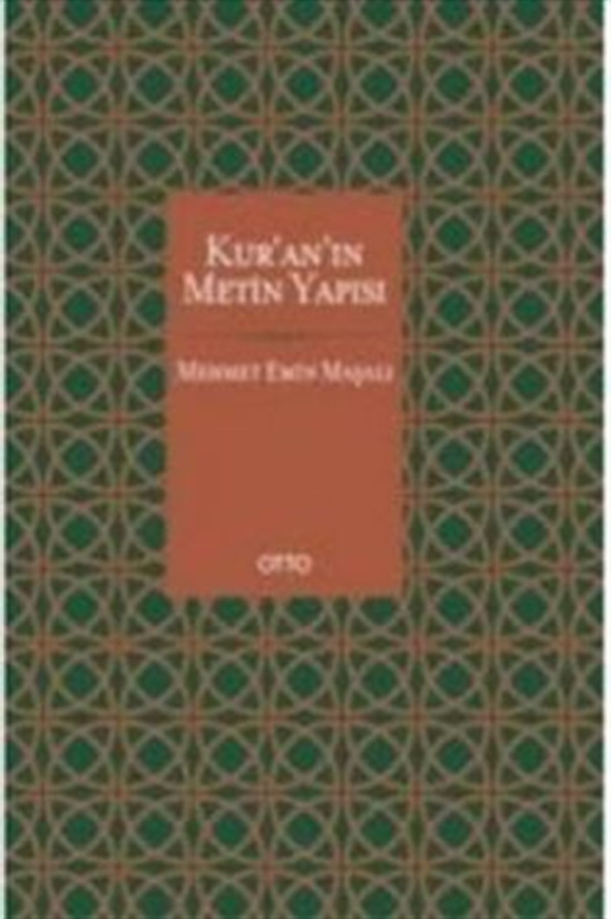Kur'an'ın Metin Yapısı (Ciltli )