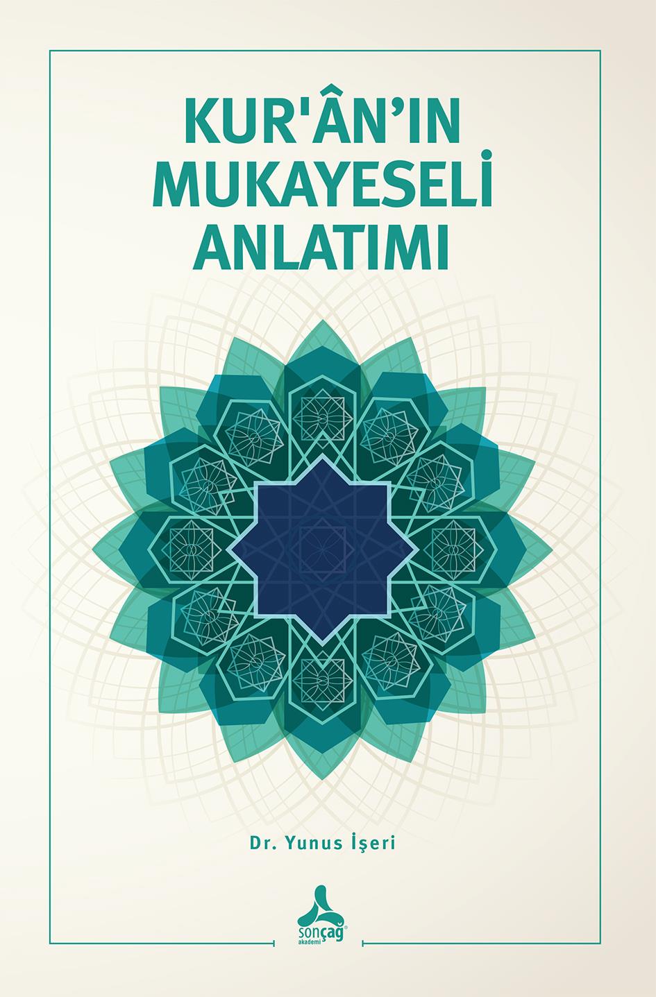 Kur’an’ın Mukayeseli Anlatımı