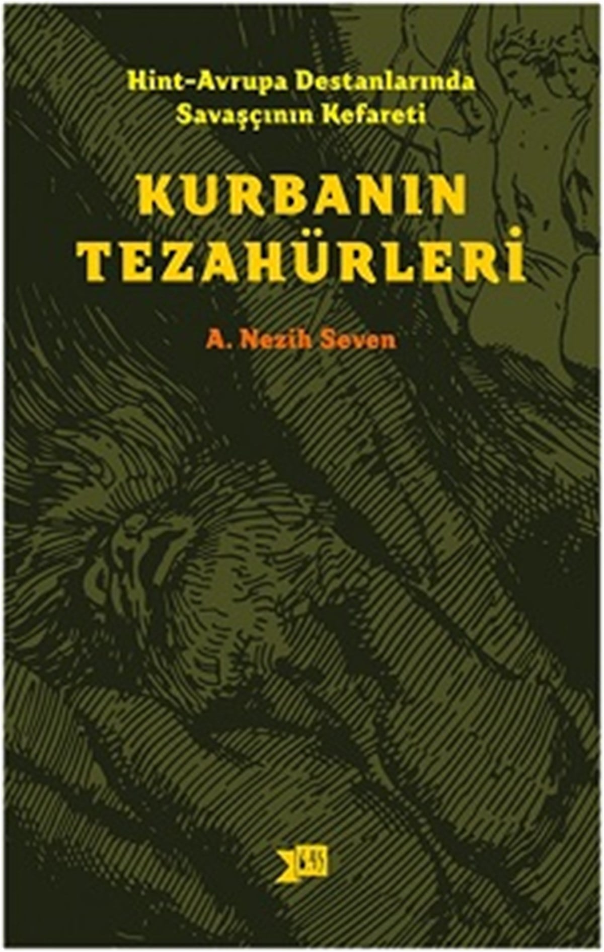 Kurbanın Tezahürleri