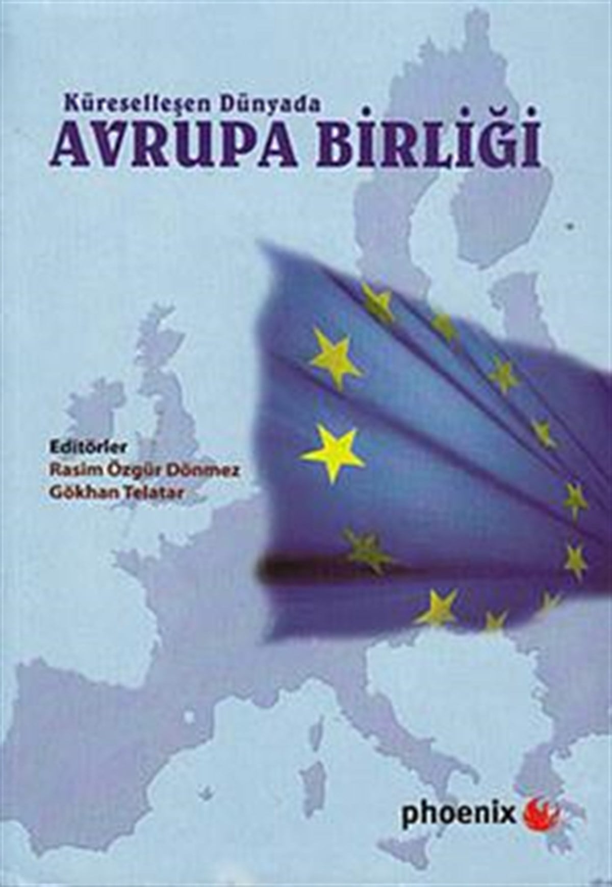 Küreselleşen Dünyada Avrupa Birliği