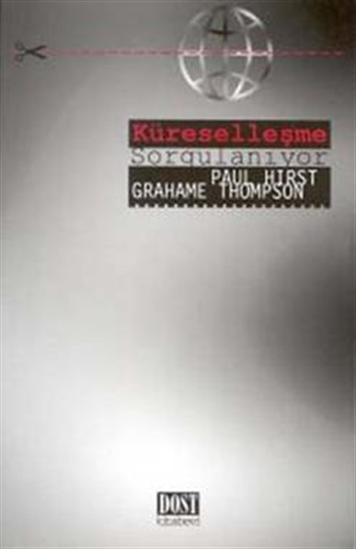 Küreselleşme Sorgulanıyor