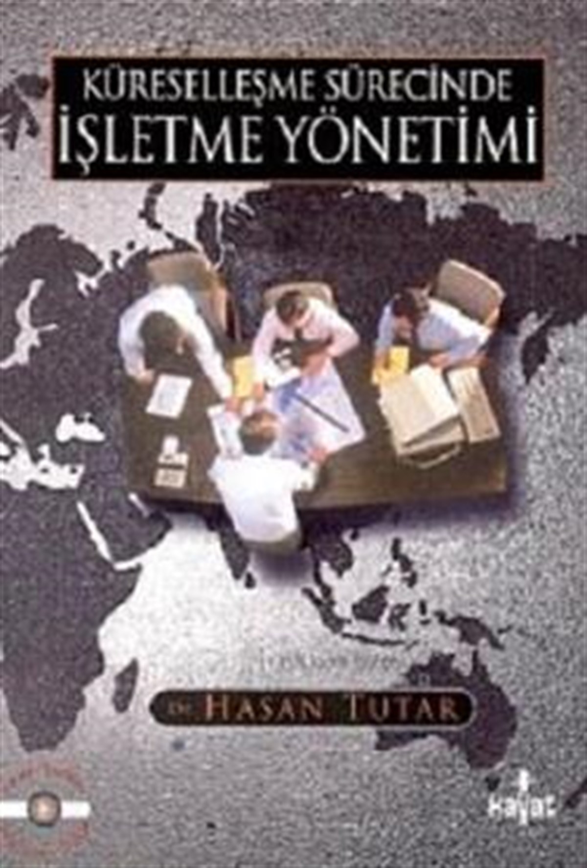 Küreselleşme Sürecinde İşletme Yönetimi