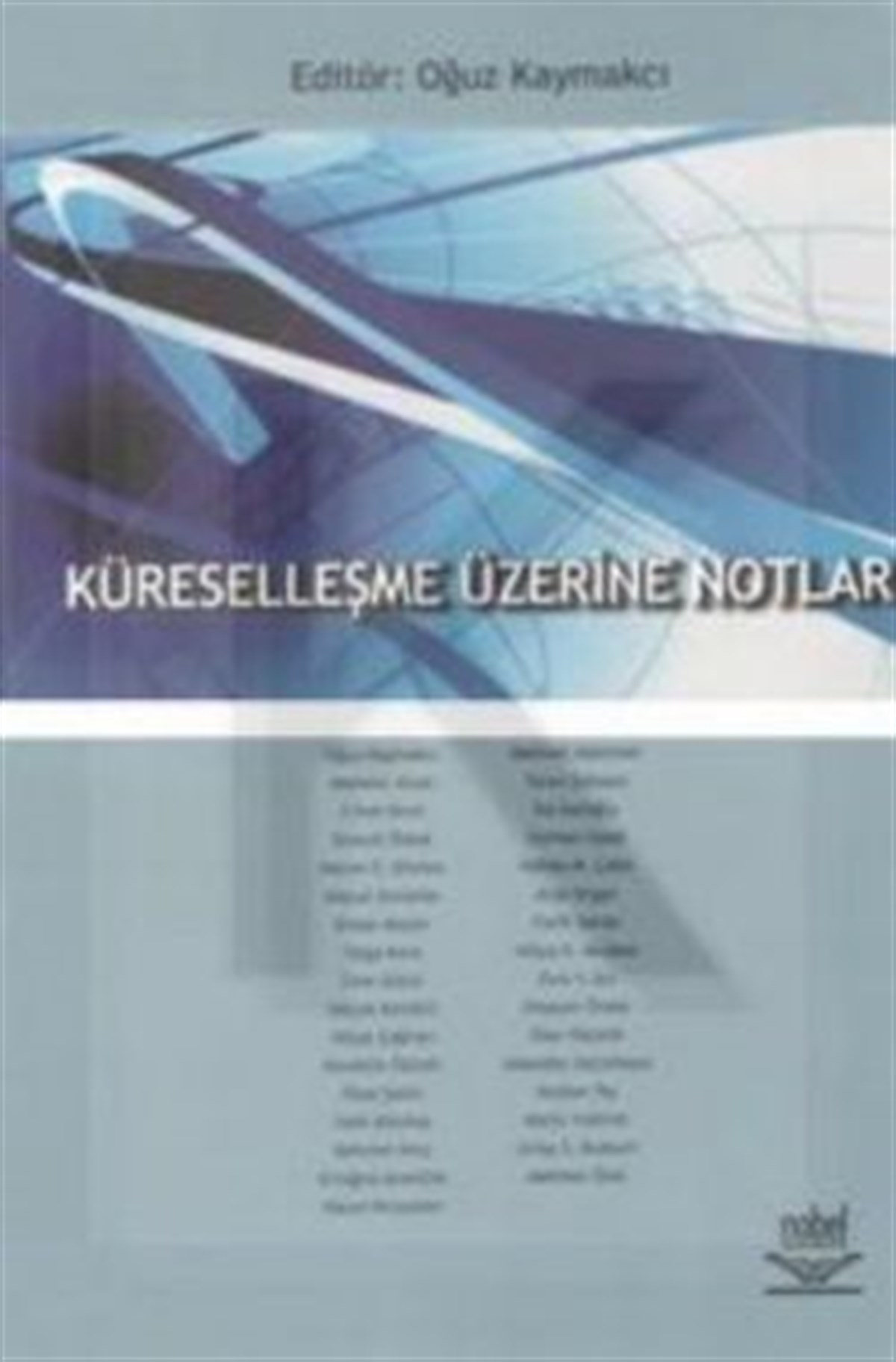 Küreselleşme Üzerine Notlar