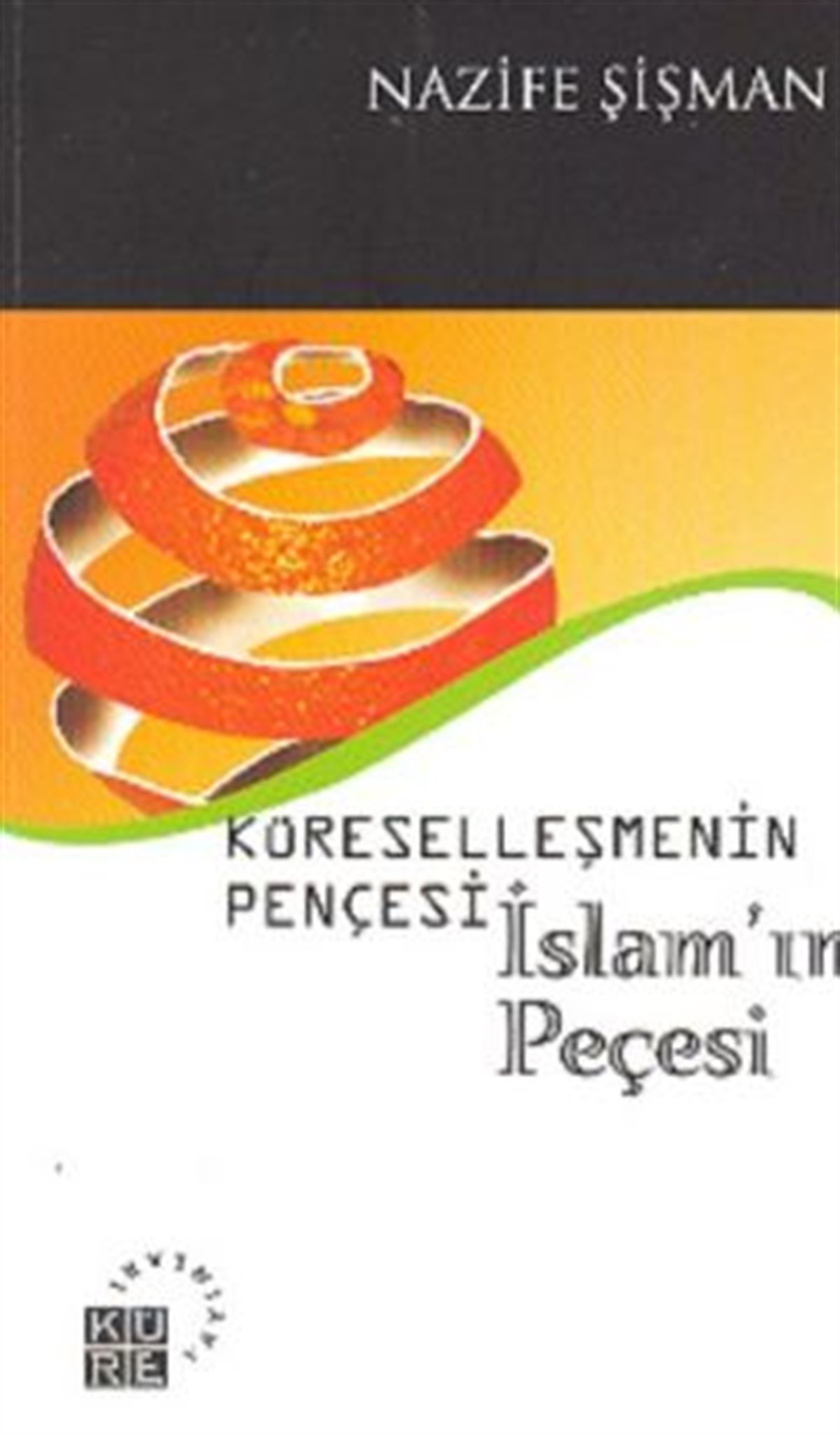 Küreselleşme ve Din İnsani Küresel Yönetişim