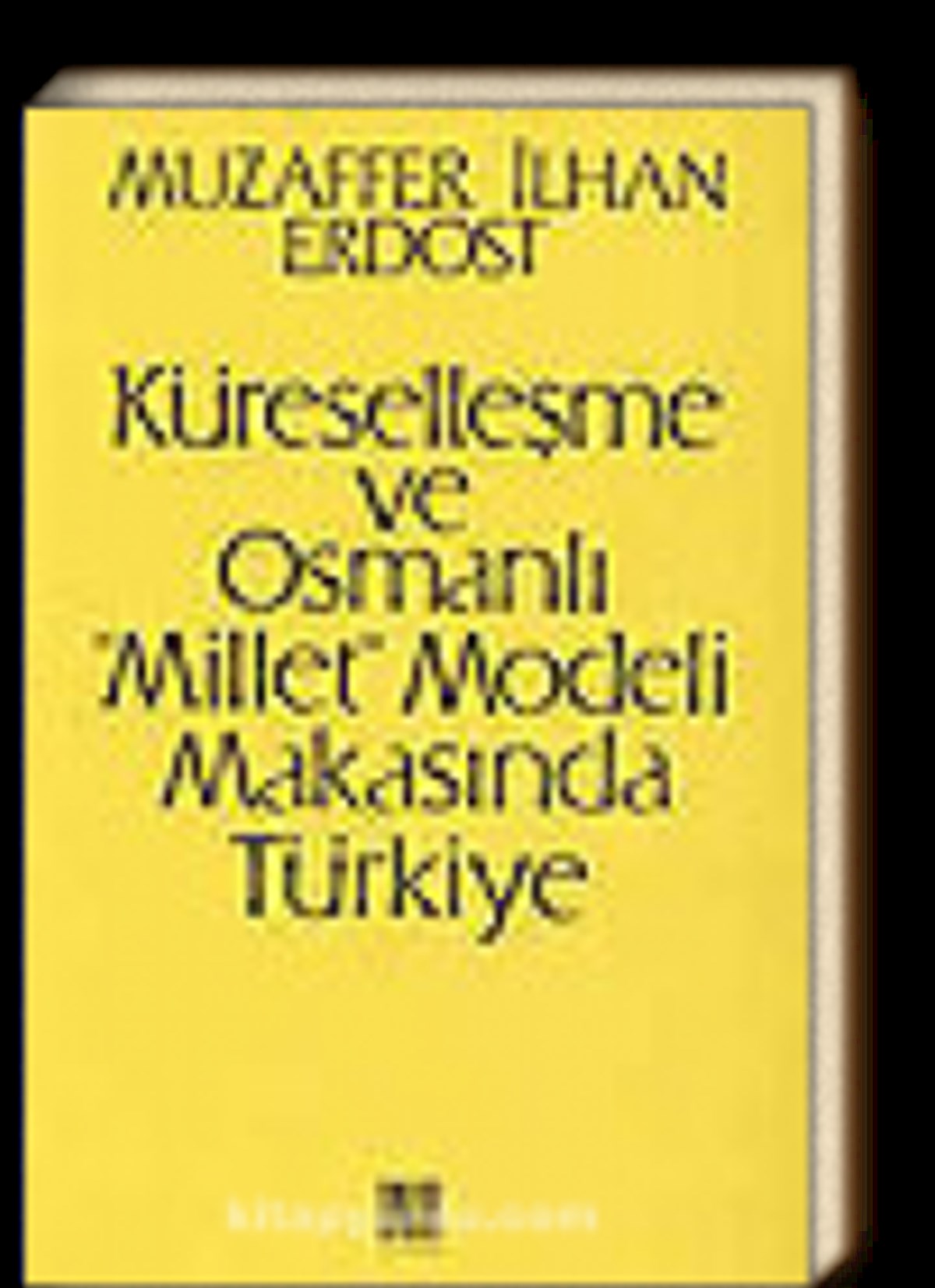 Küreselleşme ve Osmanlı 