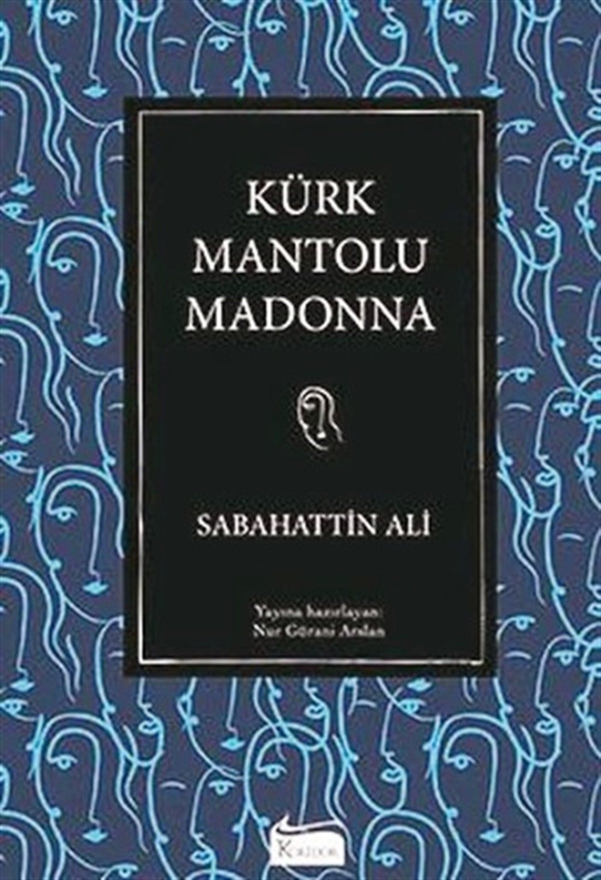 Kürk Mantolu Madonna