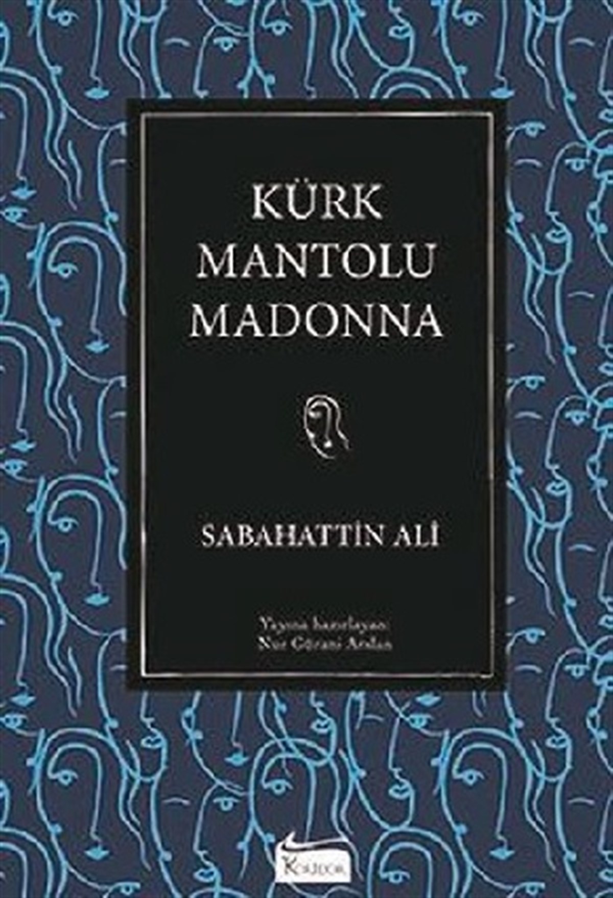 Kürk Mantolu Madonna (Ciltli)