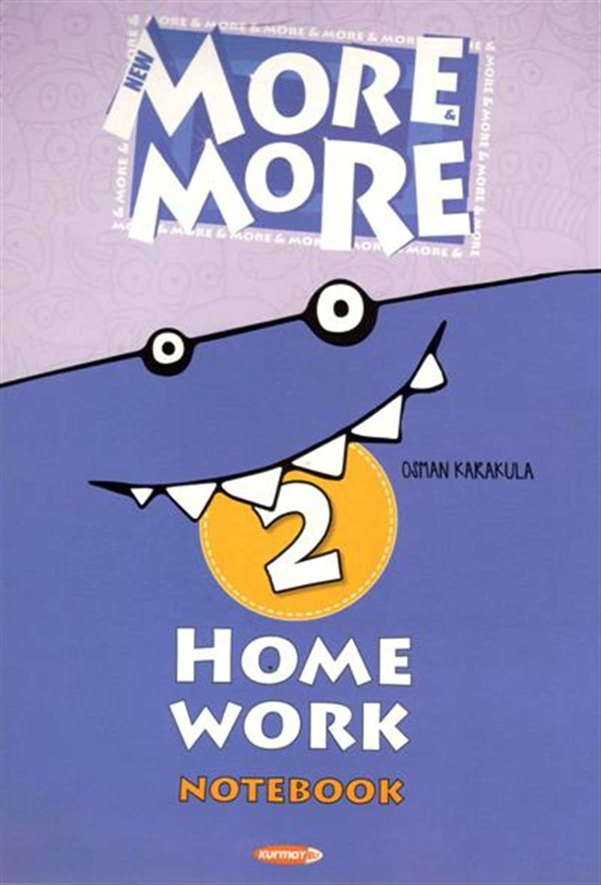 Kurmay 2. Sınıf More and More - Home Work (Notebook)