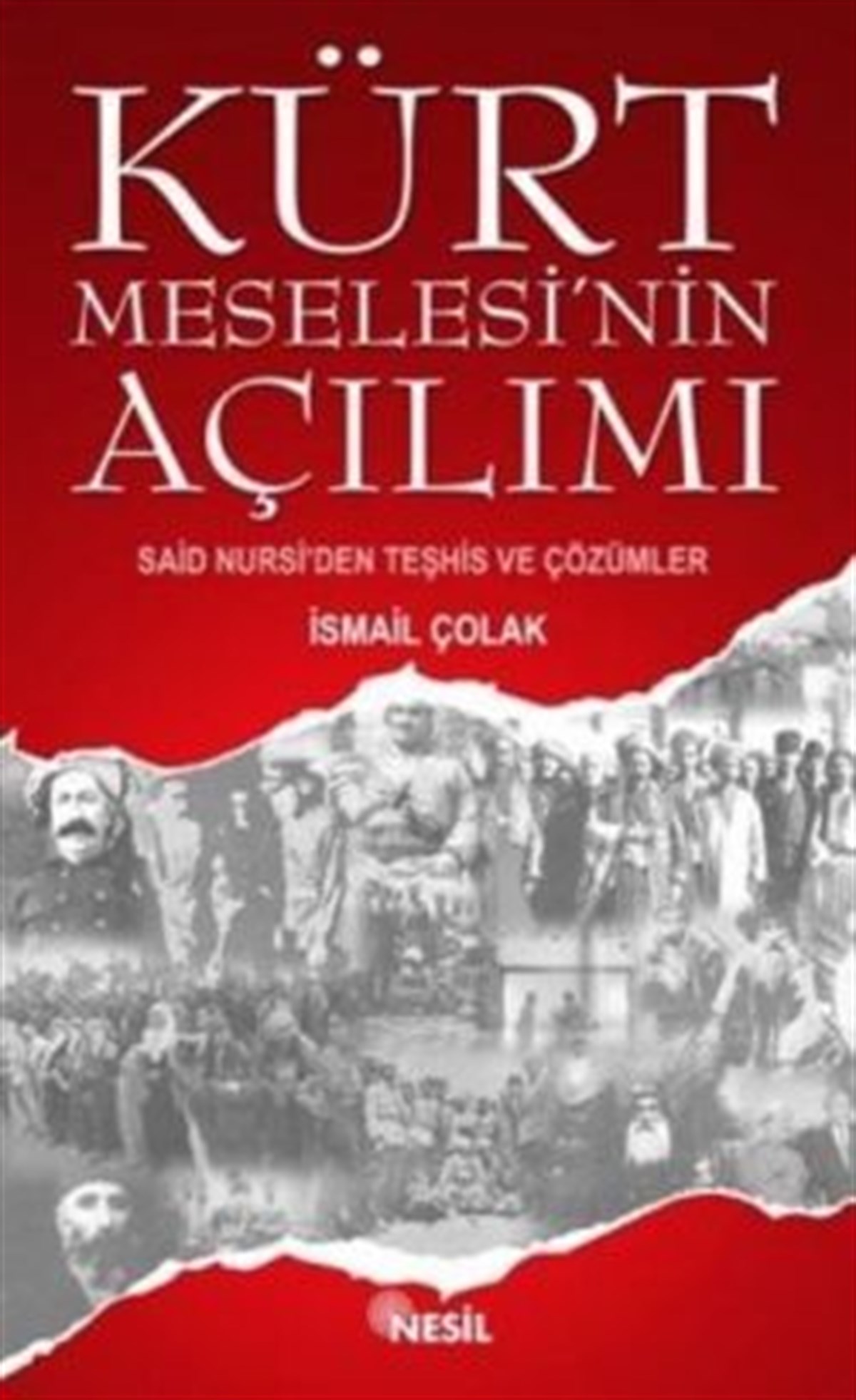 Kürt Meselesi’nin Açılımı