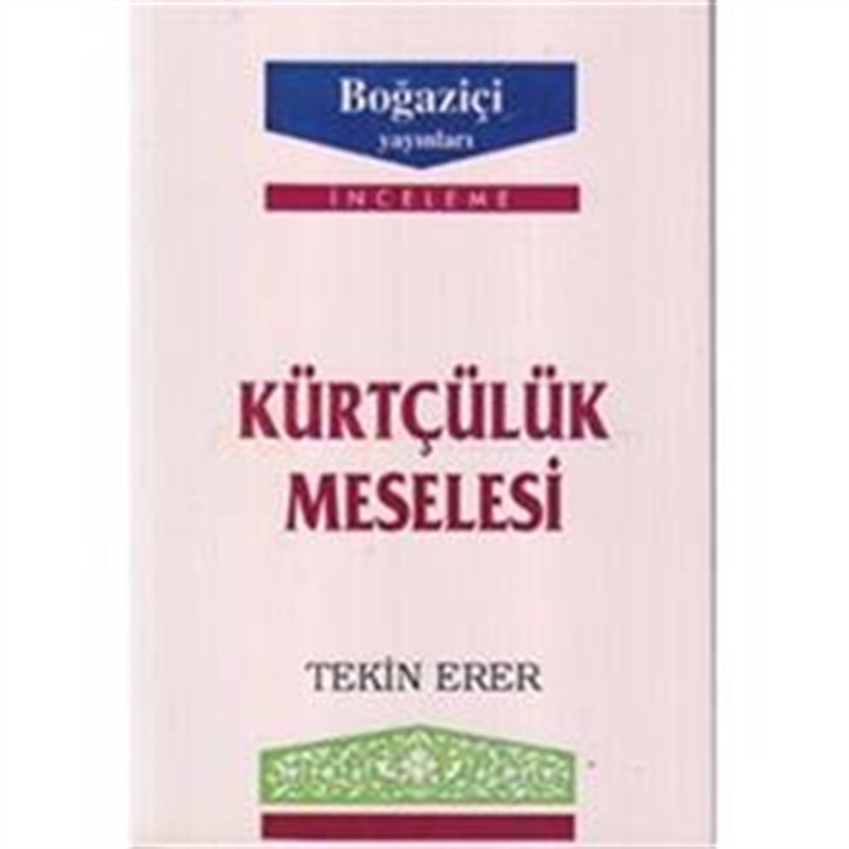 Kürtçülük Meselesi