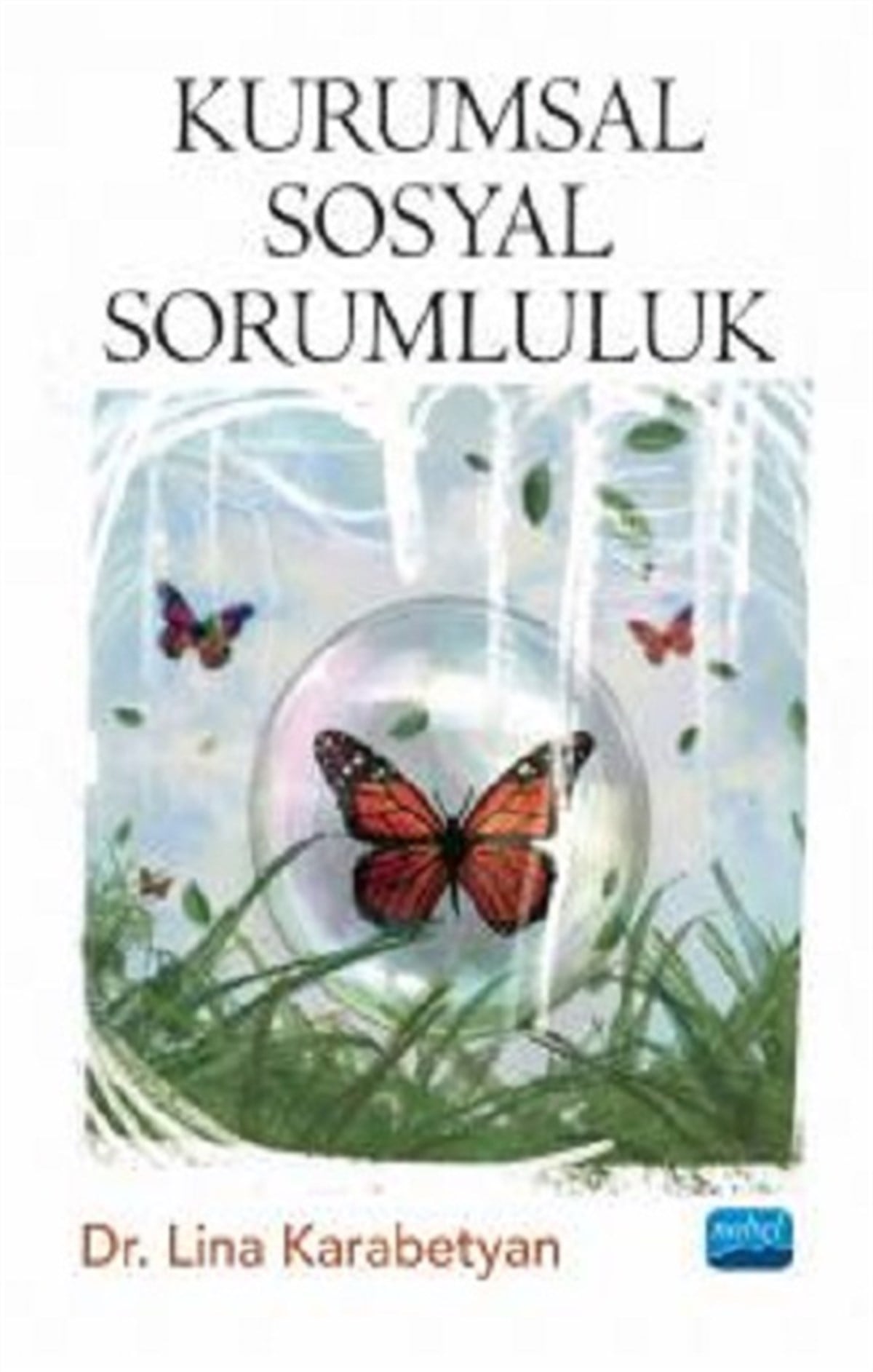 Kurumsal Sosyal Sorumluluk