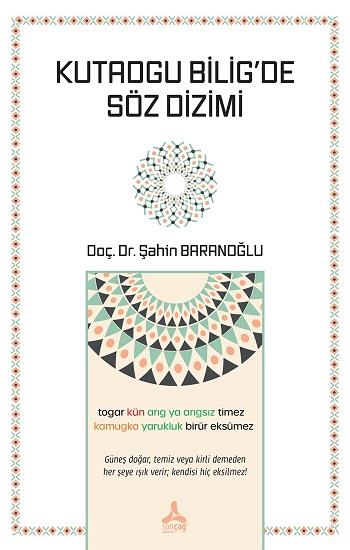 Kutadgu Bilig’de Söz Dizimi