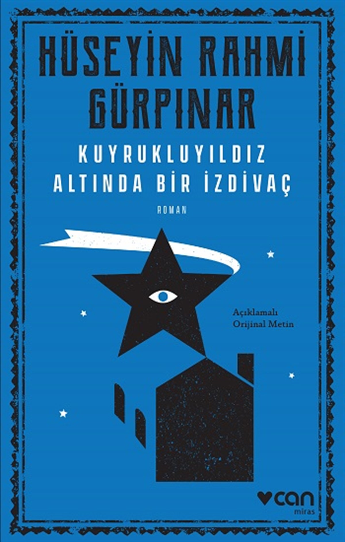 Kuyrukluyıldız Altında Bir İzdivaç ( Orjinal Metin )