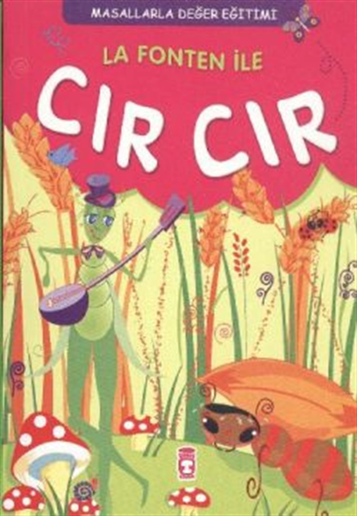 La Fonten ile Cır Cır