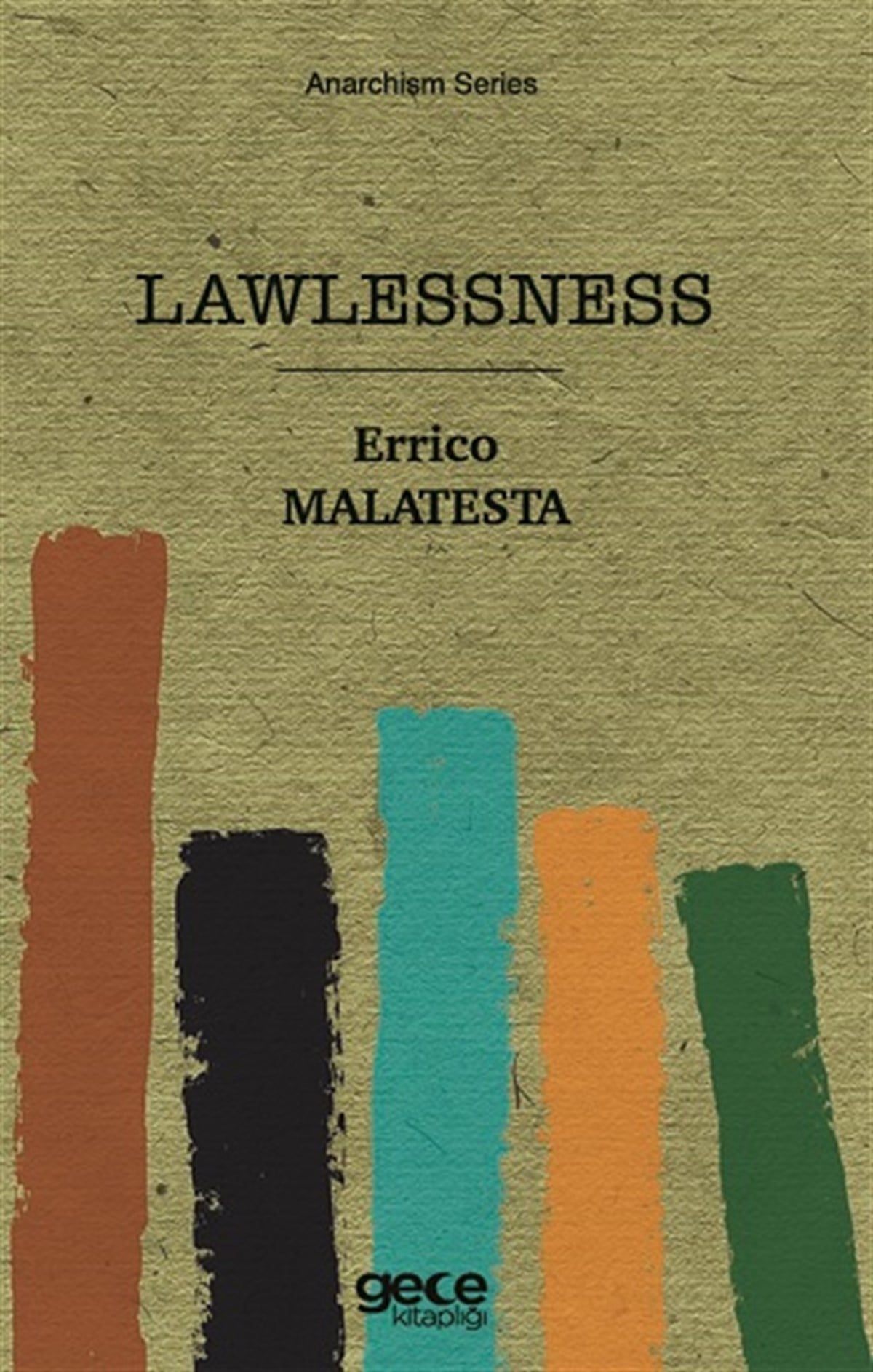 Lawlessness