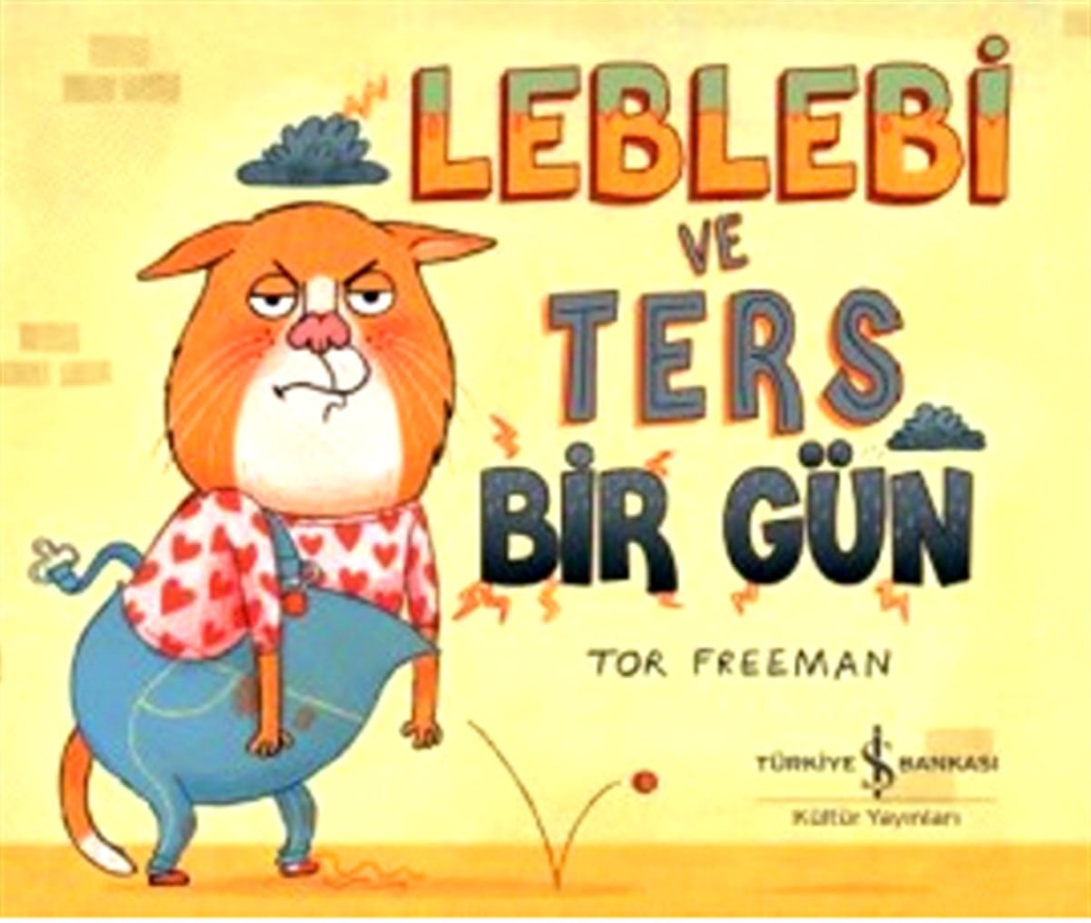 Leblebi ve Ters Bir Gün