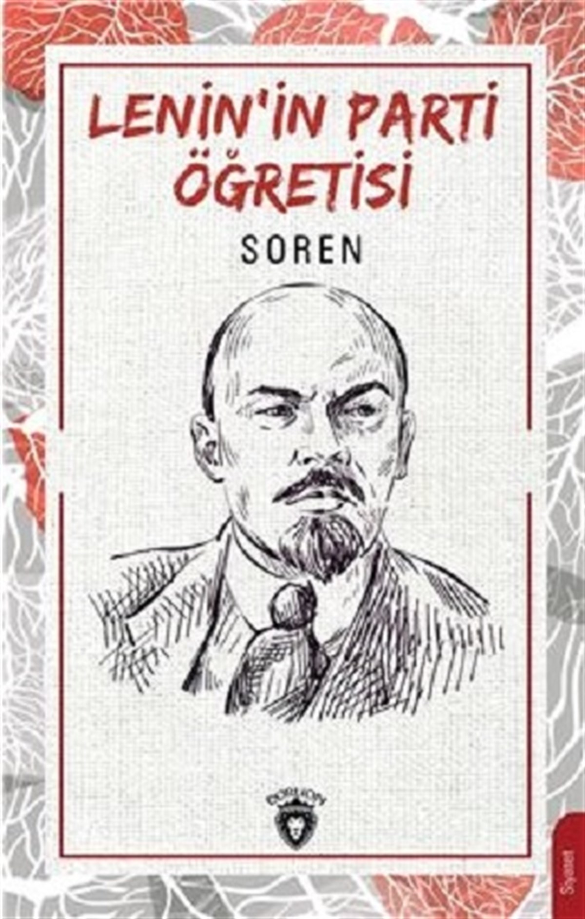 Lenin’in Parti Öğretisi