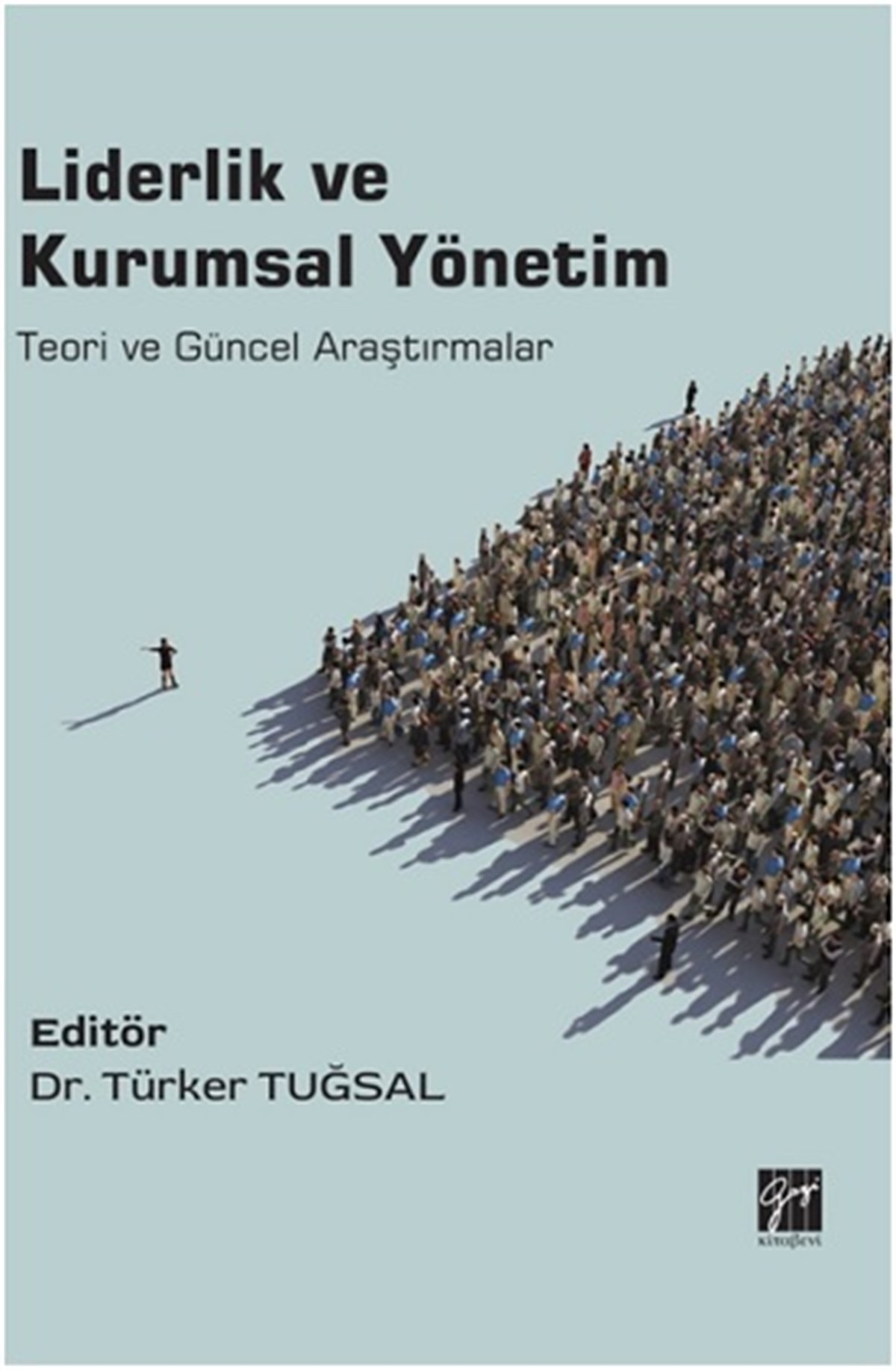 Liderlik ve Kurumsal Yönetim