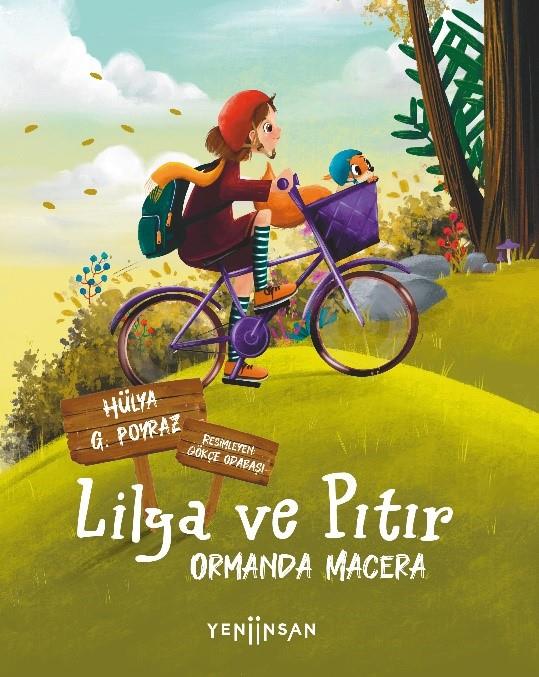 Lilya ve Pıtır - Ormanda Macera