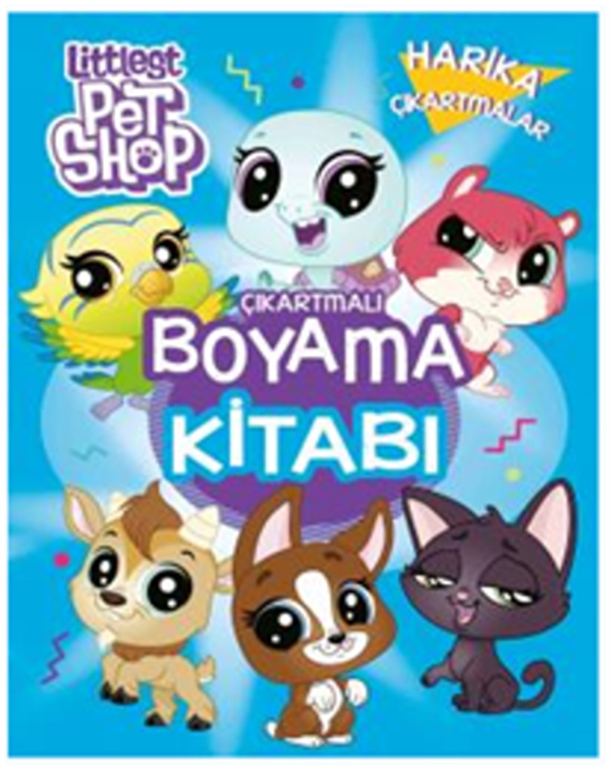 Littlest Pet Shop - Çıkartmalı Boyama Kitabı Harika Çıkartmalar