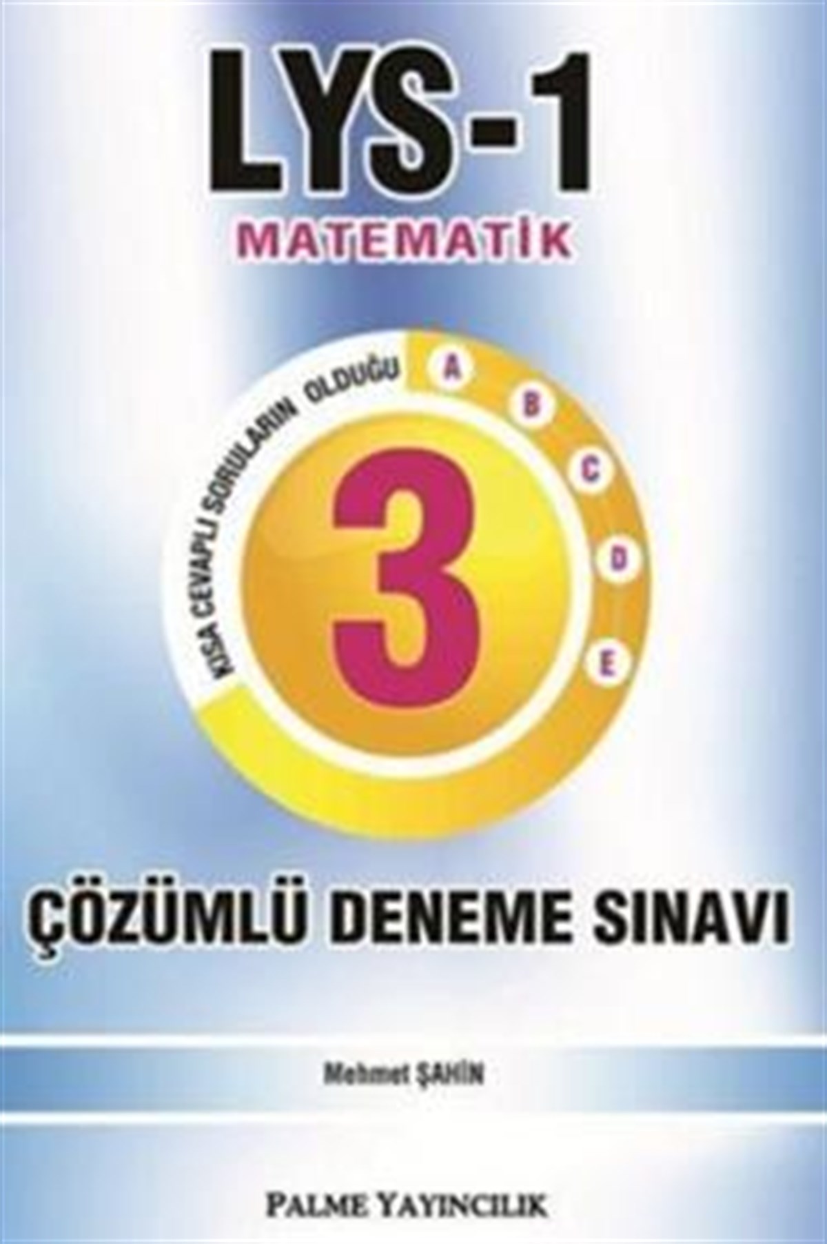 LYS 1 Matematik 3 Çözümlü Deneme Sınavı Palme Yayınları