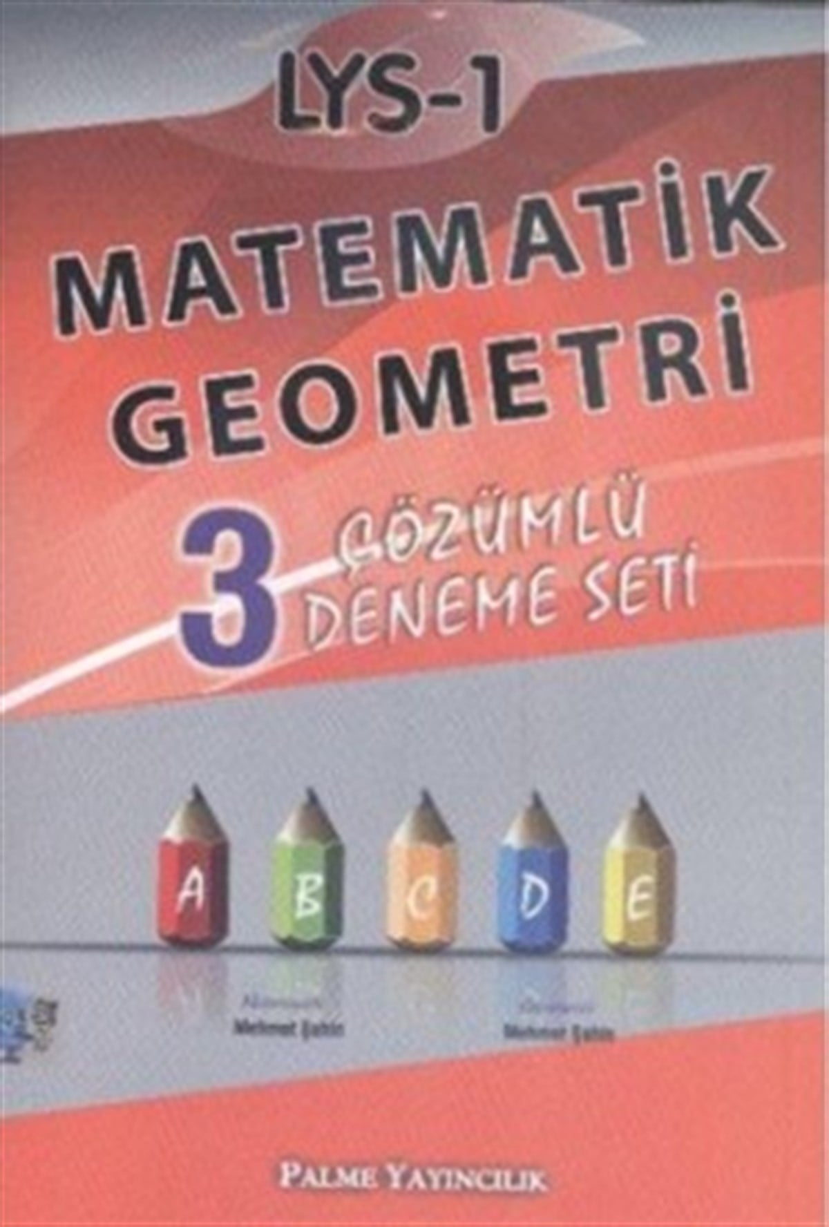 Lys 1 Matematik Geometri 3 Çözümlü Deneme Seti