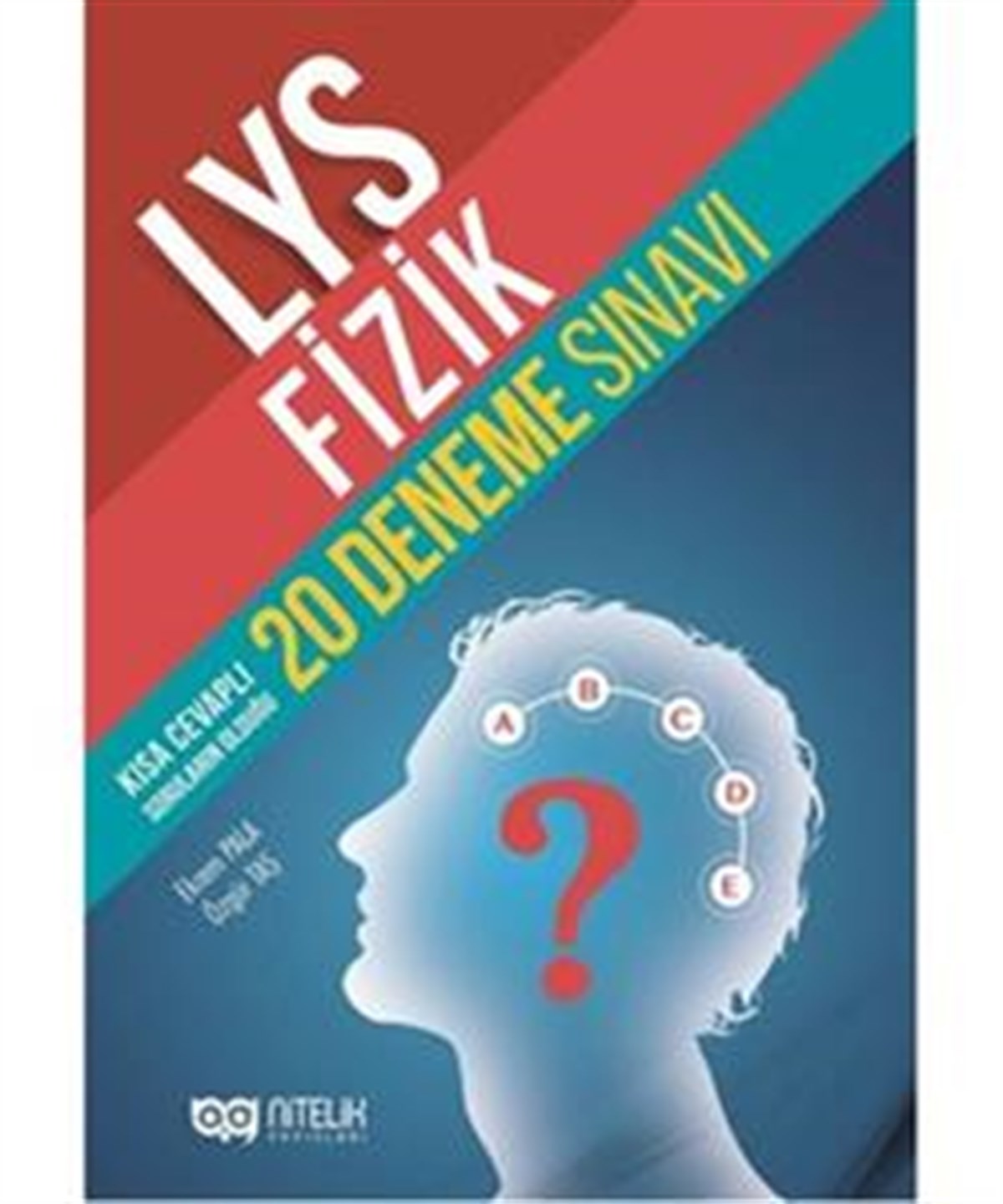 LYS Fizik 20 Deneme Sınavı Nitelik Yayınları